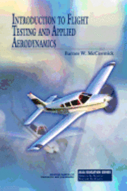 bokomslag Introduction to Flight Testing and Applied Aerodynamics
