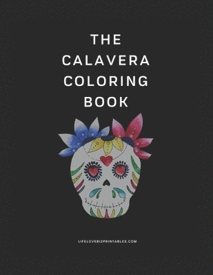 bokomslag The Calavera Coloring Book