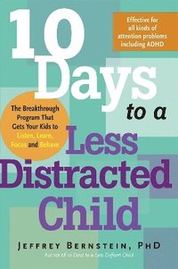 bokomslag 10 Days to a Less Distracted Child