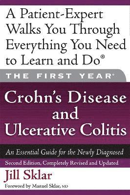The First Year: Crohn's Disease and Ulcerative Colitis 1
