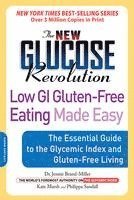 bokomslag The New Glucose Revolution Low GI Gluten-free Eating Made Easy