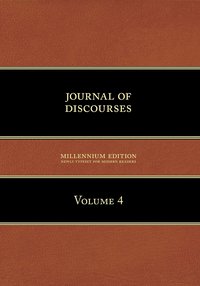 bokomslag Journal of Discourses, Volume 4