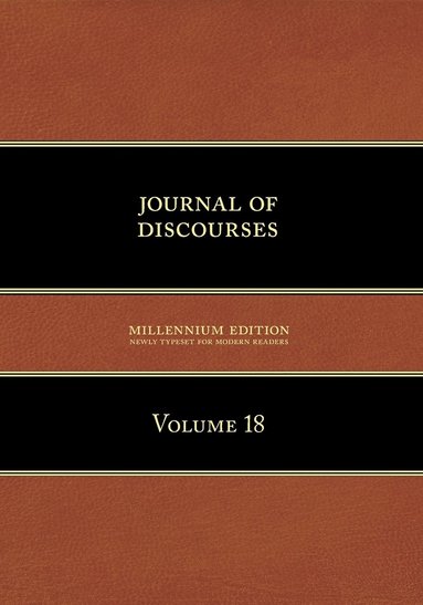 bokomslag Journal of Discourses, Volume 18