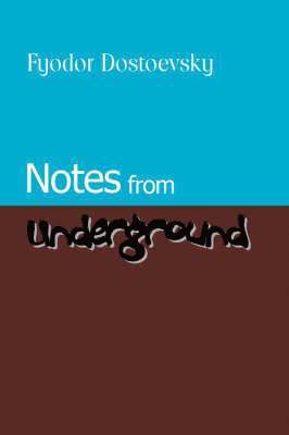 bokomslag Notes from Underground
