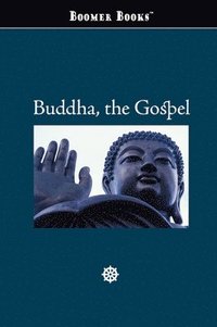 bokomslag Buddha, the Gospel