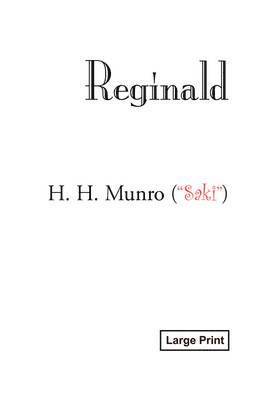 Reginald, Large-Print Edition 1