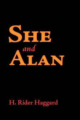 H Rider Haggard, Sir H Rider Haggard, H. Rider Haggard - She and Allan, Large-Print Edition, Häftad