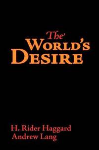 bokomslag World's Desire, Large-Print Edition