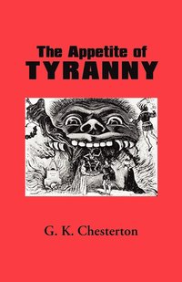 bokomslag The Appetite of Tyranny