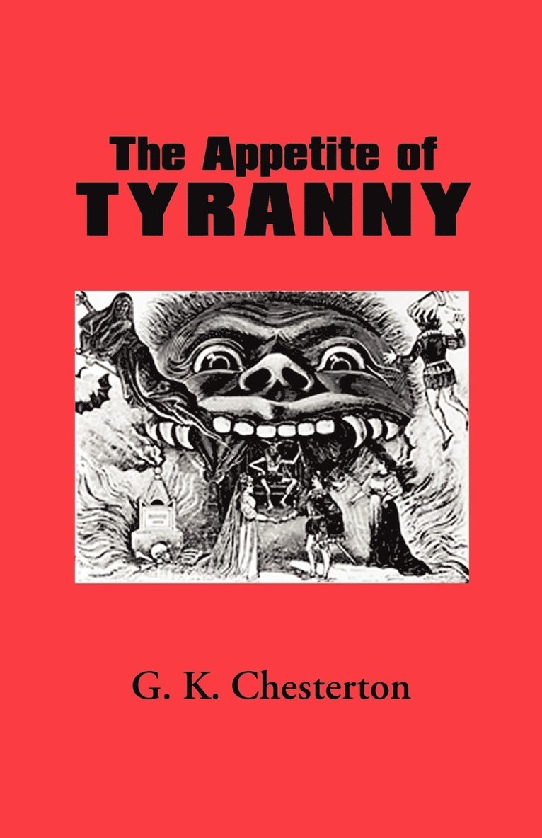 The Appetite of Tyranny 1