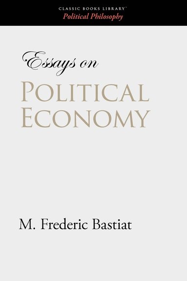 bokomslag Essays on Political Economy