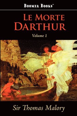 Thomas Malory, Sir Malory, Thomas - Le Morte Darthur, Vol. 1, Häftad