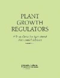 Mary Louise Flint - Plant Growth Regulators, Häftad