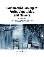 bokomslag Commercial Cooling of Fruits, Vegetables, and Flowers