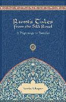 Rumi's Tales from the Silk Road