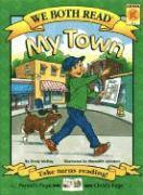 bokomslag We Both Read-My Town (Pb)