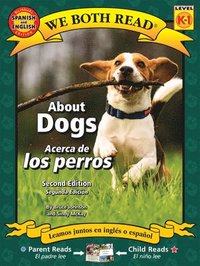 bokomslag About Dogs/Acerca de Los Perros