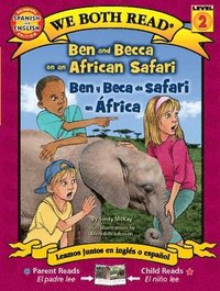 bokomslag Ben and Becca on an African Safari / Ben Y Beca de Safari En África