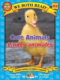 bokomslag We Both Read: Cute Animals/Lindos Animales (Bilingual in English and Spanish)