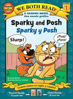 Sindy McKay - We Both Read: Sparky and Posh - Sparky Y Posh (Bilingual in English and Spanish), Häftad