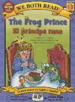 bokomslag The Frog Prince-El Principe Rana