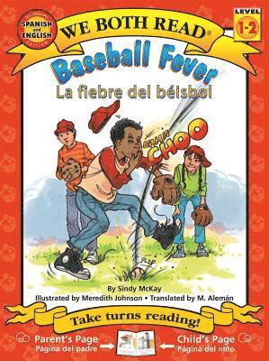 Baseball Fever-La Fiebre de Béisbol 1