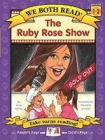 bokomslag The Ruby Rose Show (We Both Read-Level 1-2(hardcover))