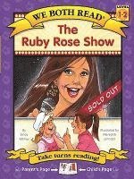 The Ruby Rose Show (We Both Read-Level 1-2(hardcover)) 1