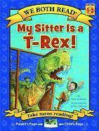 bokomslag We Both Read-My Sitter Is a T-Rex