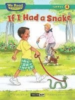 bokomslag If I Had a Snake (We Read Phonics - Level 4 (Paperback))