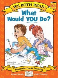bokomslag What Would You Do?: Making Good Choices