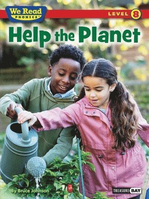 Bruce Johnson - We Read Phonics: Help the Planet, Häftad