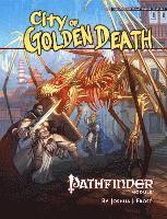 Pathfinder Module: City of Golden Death 1