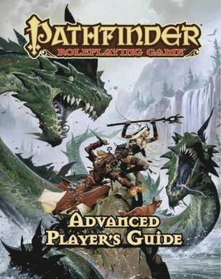 bokomslag Pathfinder Roleplaying Game: Advanced Player's Guide