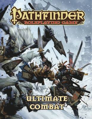 bokomslag Pathfinder Roleplaying Game: Ultimate Combat