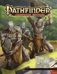 bokomslag Pathfinder Campaign Setting: Giants Revisited