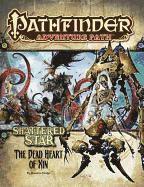 bokomslag Pathfinder Adventure Path: Shattered Star Part 6 - The Dead Heart of Xin