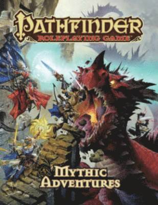 Pathfinder Roleplaying Game: Mythic Adventures 1