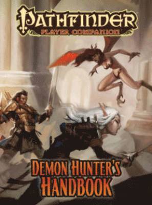 bokomslag Pathfinder Player Companion: Demon Hunters Handbook