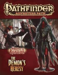 bokomslag Pathfinder Adventure Path: Wrath of the Righteous Part 3 - Demons Heresy
