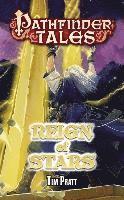 Tim Pratt - Pathfinder Tales: Reign of Stars, Häftad