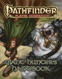 bokomslag Pathfinder Player Companion: Giant Hunters Handbook