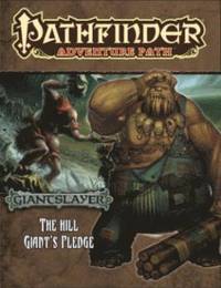 bokomslag Pathfinder Adventure Path: Giantslayer Part 2 - The Hill Giant's Pledge