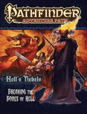 bokomslag Pathfinder Adventure Path: Hell's Rebels Part 6 - Breaking the Bones of Hell