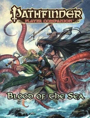 Pathfinder Player Companion: Blood of the Sea 1