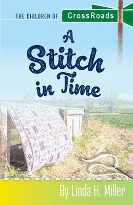 Linda H Miller, Linda H. Miller - Stitch in Time, Häftad