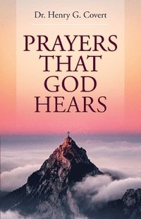 bokomslag Prayers That God Hears