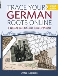 bokomslag Trace Your German Roots Online