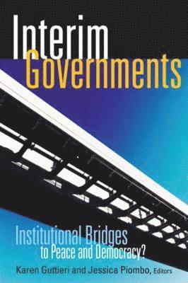 Karen Guttieri, Jessica Piombo - Interim Governments, Inbunden