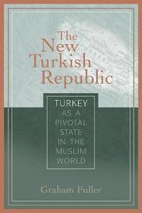 bokomslag The New Turkish Republic